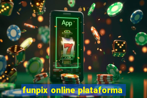 funpix online plataforma